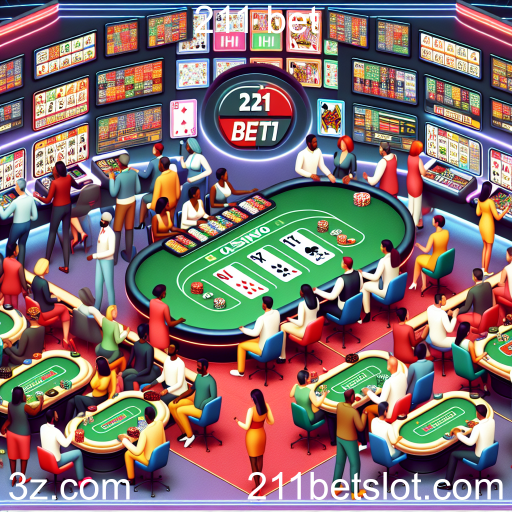 Explorando as Mesas de Jogos no 211 Bet